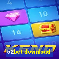 52bet download